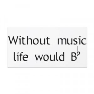 my favorite music related quotes one school is are putting this quote ...