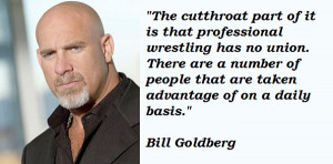 Bill Goldberg's quote #6