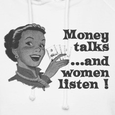 money talks and women listen hoodies designed by wam us