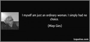 More Miep Gies Quotes