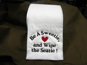Be a Sweetie and wipe the seatie.