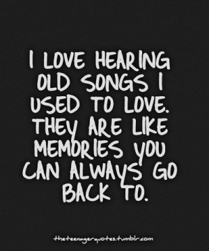 Memories Quotes, Music Memories, Life, Funny Songs Lyrics Quotes ...
