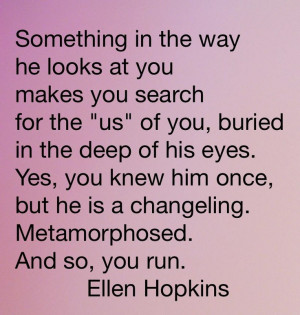 Burned Ellen Hopkins Love Quote