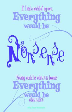 Alice in Wonderland quote More