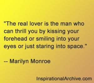 Marilyn Monroe quote about real lovers