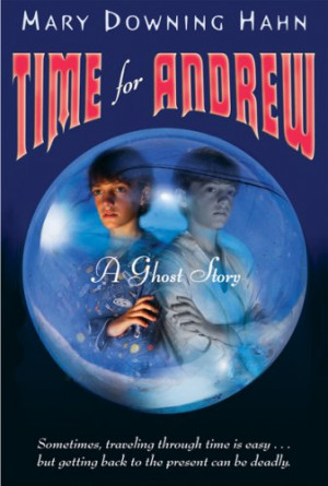 Cover of Time for Andrew: A Ghost Story
