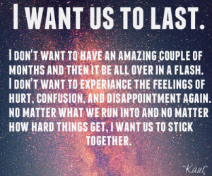want us to last!!♡