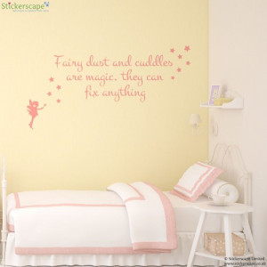 Fairy dust and cuddles quote