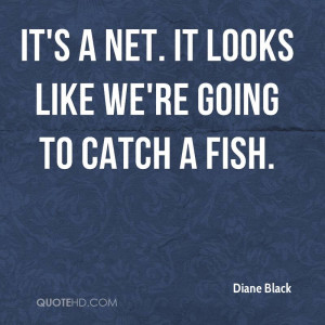 Diane Black Quotes