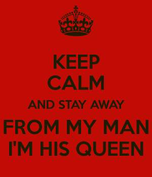 stay away from my man quotes