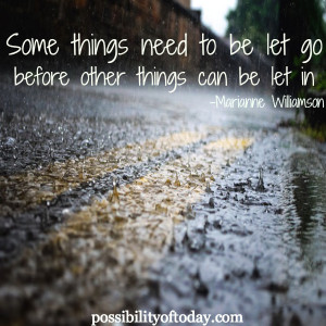 of certain things so better things can come your way