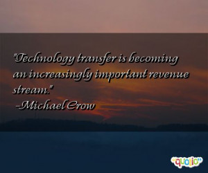Technology transfer is becoming an increasingly important revenue ...