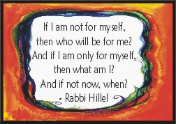 If I am not for myself magnet - Rabbi Hillel
