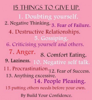 15 Things To Give Up - Confidence Quote