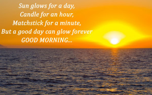 Beautiful Good Morning Quote on Sun and Day HD Wallpapers