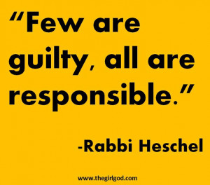 Few are guilty, all are responsible.