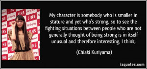 character is somebody who is smaller in stature and yet who's strong ...