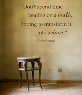 ... wall, hoping to transform it into a door. - Coco Chanel style quotes