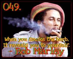 smoking weed quotes bob marley