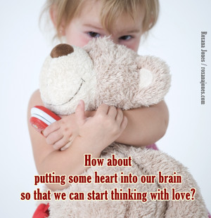 ... quotations-quotes-of-the-day-roxanajones-com-the-heart-in-the-brain