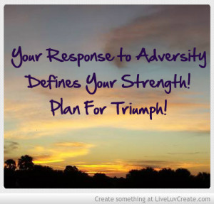 Rise Above Adversity