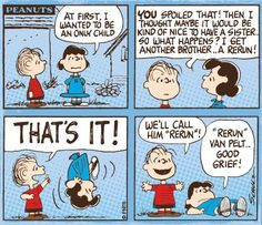 The naming of Rerun. #Peanuts #Lucy #Linus More