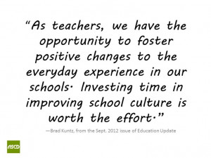 Create a Positive School Culture Brad KuntzPositive Schools, Education ...