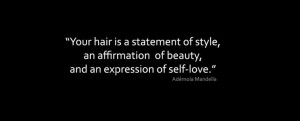 ... affirmation of beauty, and an expression of self-love.