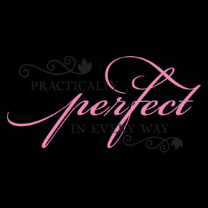 Practically Perfect Wall Quotes™ Decal