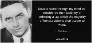Eliot Ness Quotes