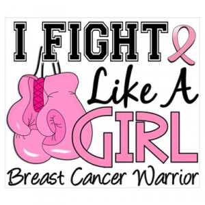 Fight Like A Girl Breast Cancer Poster
