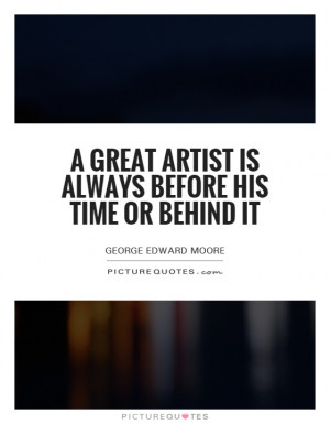 George Edward Moore Quotes