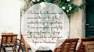 The first quote comes from Horace, a leading Roman lyric poet during ...