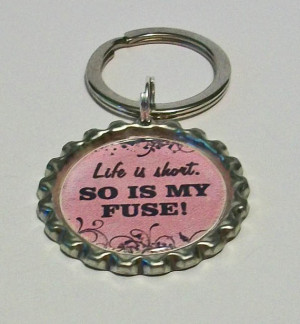 Sassy Sayings Pink Life is Short and So Is My Fuse Metal Flattened ...