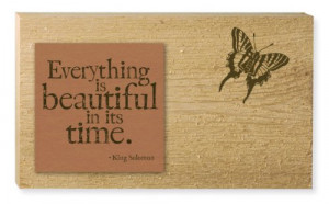 Everything is Beautiful Quote Wooden Cedar Decorative Garden Sign