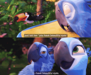 Just tell her ” you have beautiful eyes”