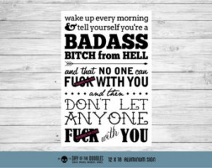 ... Bitch From Hell - Kate Nash inspirational feminist quote sign mature