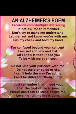Alzheimer's poem Thoughts, Prayer, Inspiration, Quotes, Age Parents ...