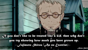 Fujimoto Shirou Ao no Exorcist Quotes