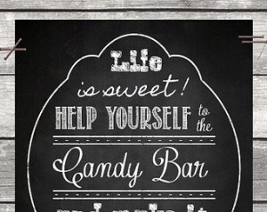 Candy Bar Chalkboard Sign Party - W edding Decor Reception Receiving ...