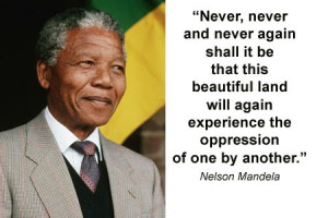 Memorable quote: Nelson Mandela