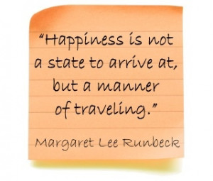 happiness-quote-margaret-lee-runbeck