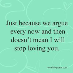 ... life argue relationships couples teen life quotes life love more quote