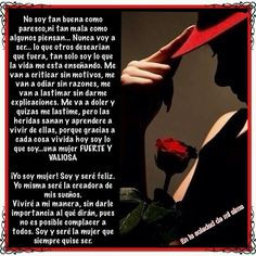 Mujer fuerte y valiosa... More