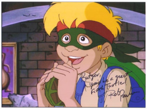 ... was voiced by Rob Paulsen, who is known for 80's Raph and Nick's Don