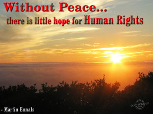 ... Rights Quotes|Human Beings|Equality|Personal Freedom|Justice|Quote