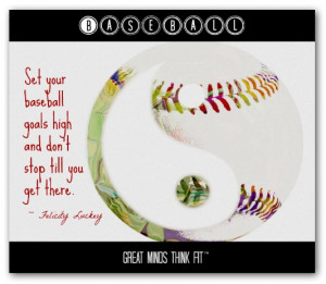 baseball goals quote 004 set your baseball goals high and don t stop ...