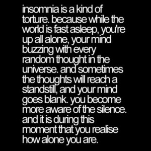 Insomnia, alone - quote unknown
