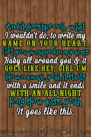 It goes like this -Thomas Rhett: Quotes, Country Girls, Country Music ...