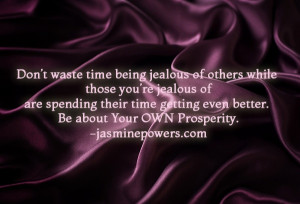 Don't be jealous jasminepowers.com